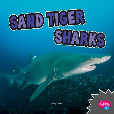 Sand Tiger Sharks(Kobo/電子書)