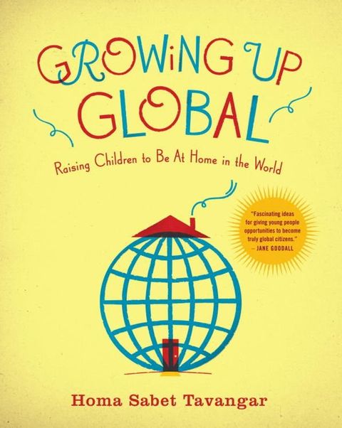 Growing Up Global(Kobo/電子書)