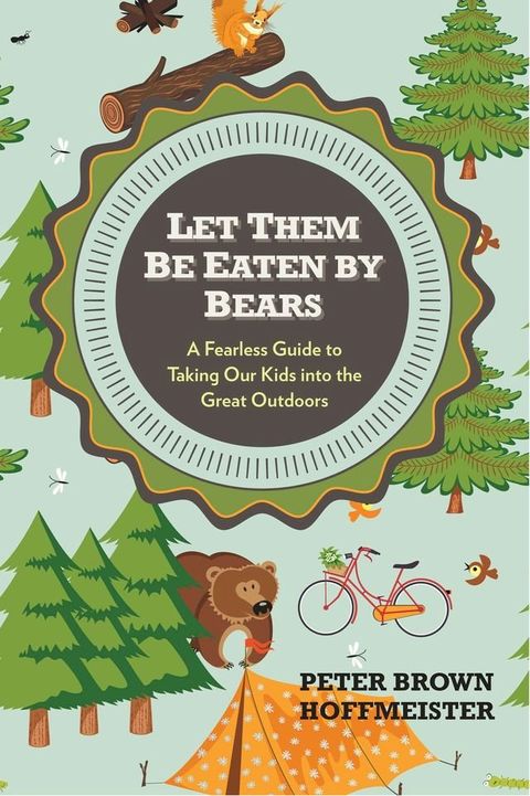 Let Them Be Eaten By Bears(Kobo/電子書)