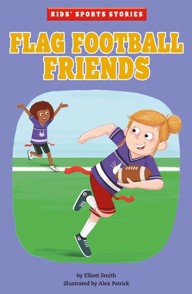  Flag Football Friends(Kobo/電子書)