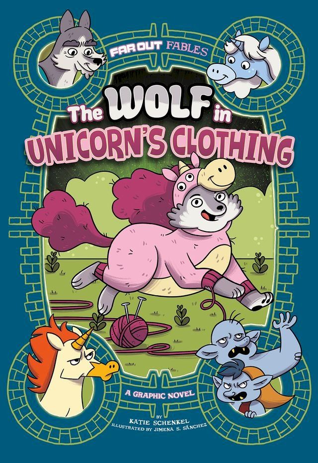  The Wolf in Unicorn's Clothing(Kobo/電子書)