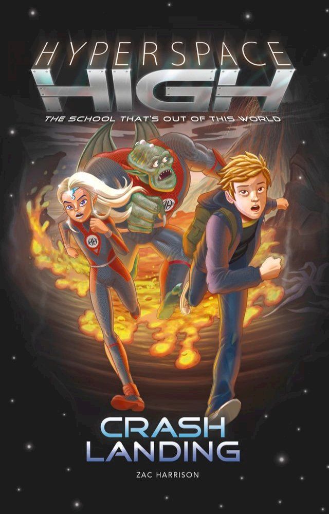  Hyperspace High: Crash Landing(Kobo/電子書)