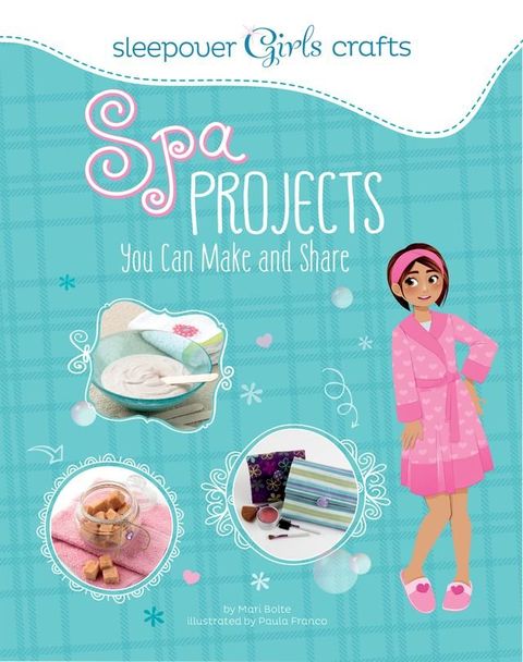 Spa Projects You Can Make and Share(Kobo/電子書)