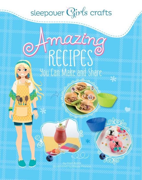 Awesome Recipes You Can Make and Share(Kobo/電子書)