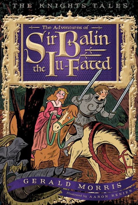 The Adventures of Sir Balin the Ill-Fated(Kobo/電子書)