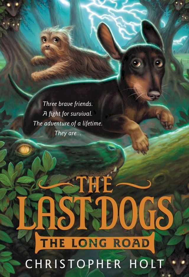  The Last Dogs: The Long Road(Kobo/電子書)