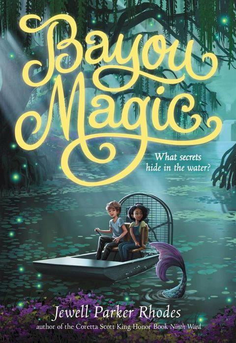 Bayou Magic(Kobo/電子書)