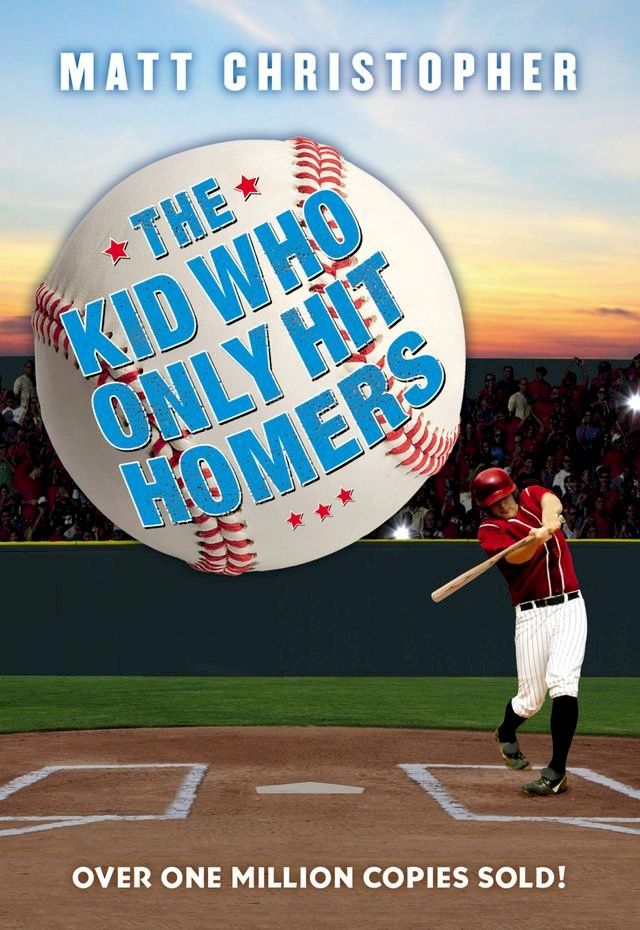  The Kid Who Only Hit Homers(Kobo/電子書)