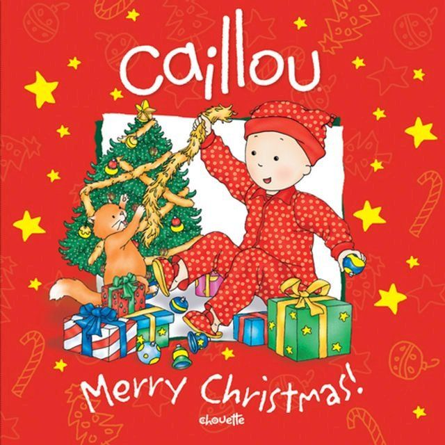  Caillou: Merry Christmas!(Kobo/電子書)