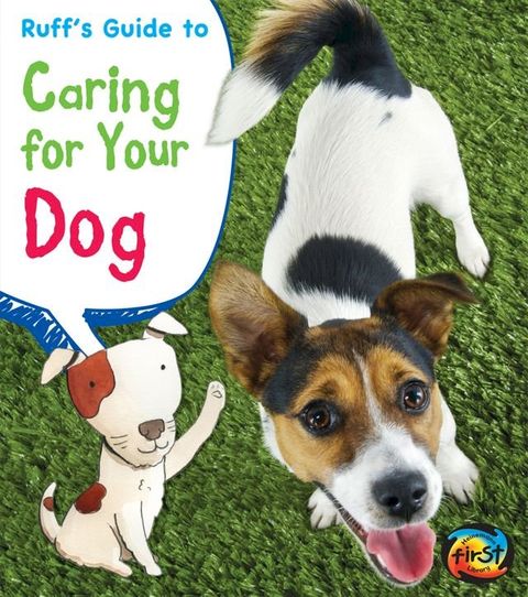 Ruff's Guide to Caring for Your Dog(Kobo/電子書)