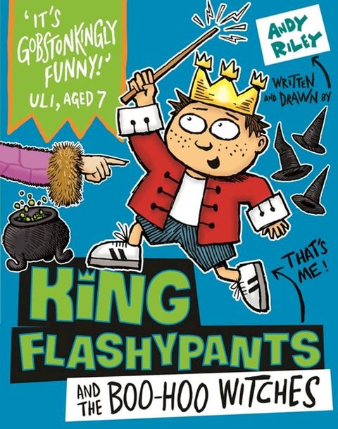 King Flashypants and the Boo-Hoo Witches(Kobo/電子書)