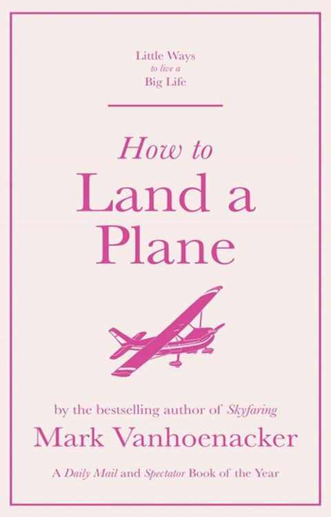 How to Land a Plane(Kobo/電子書)