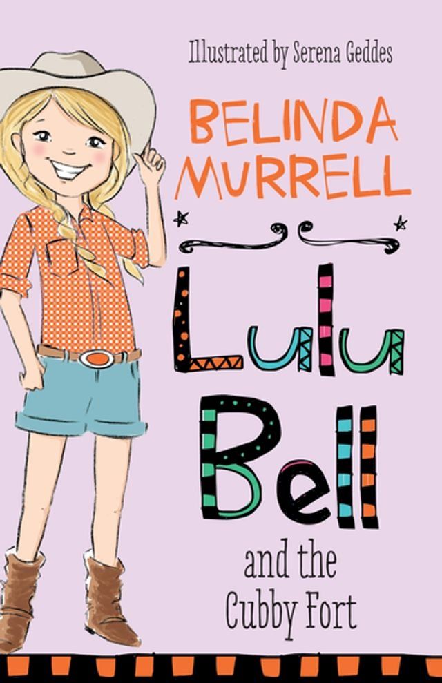  Lulu Bell and the Cubby Fort(Kobo/電子書)