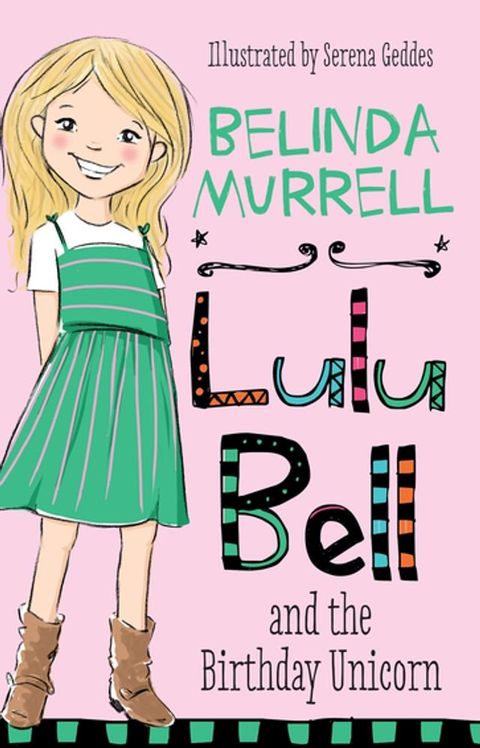 Lulu Bell and the Birthday Unicorn(Kobo/電子書)