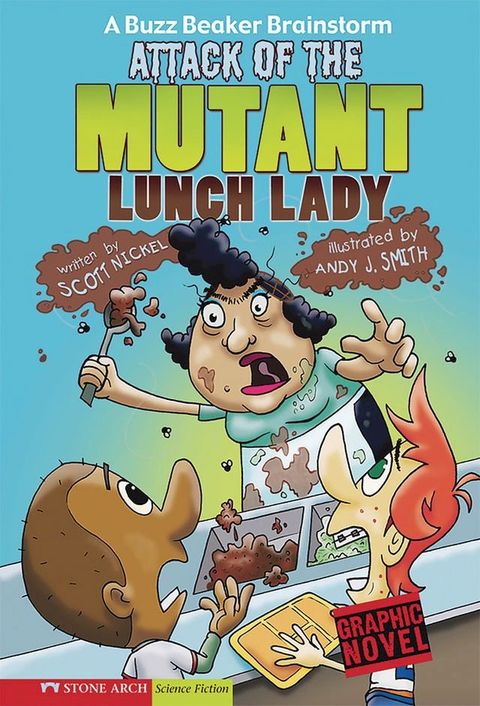 Attack of the Mutant Lunch Lady(Kobo/電子書)