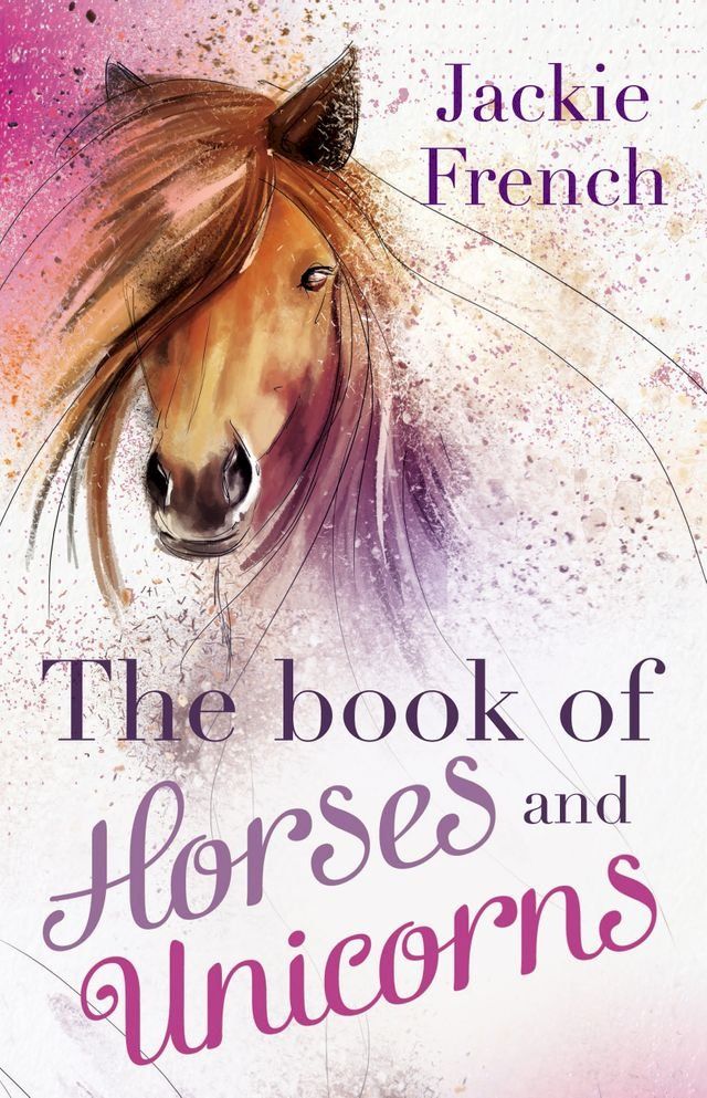  The Book of Horses and Unicorns(Kobo/電子書)