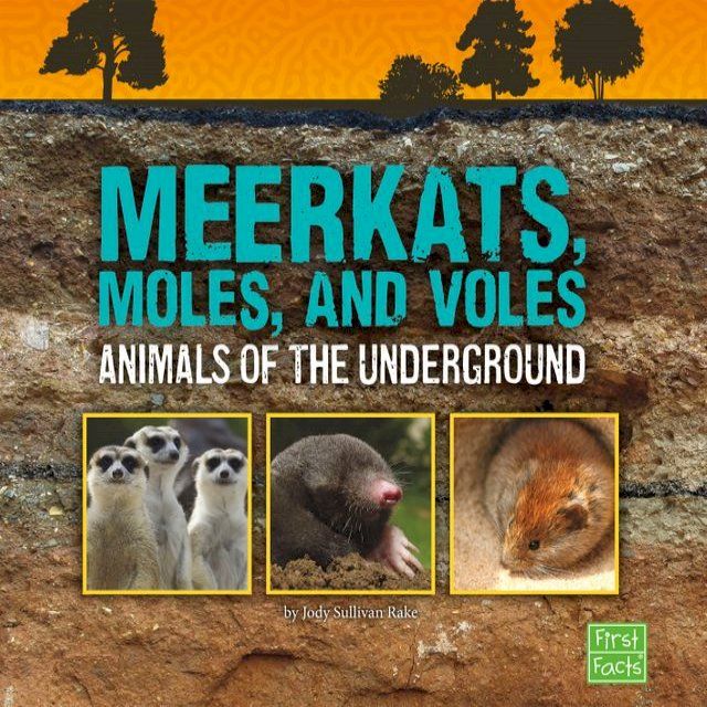  Meerkats, Moles, and Voles(Kobo/電子書)