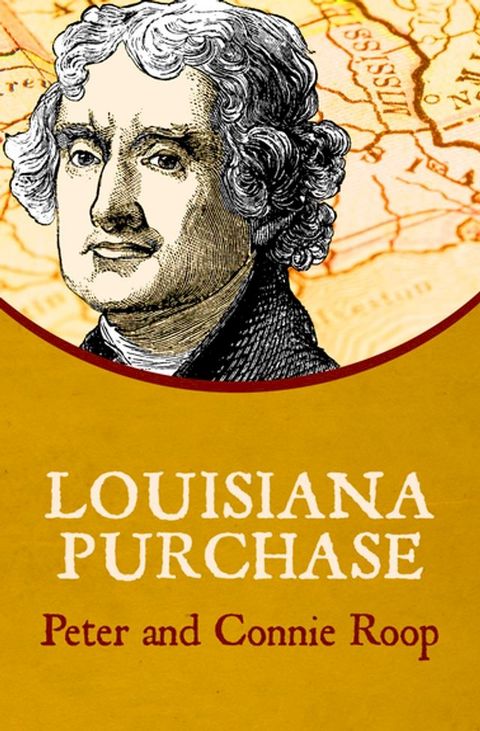 Louisiana Purchase(Kobo/電子書)