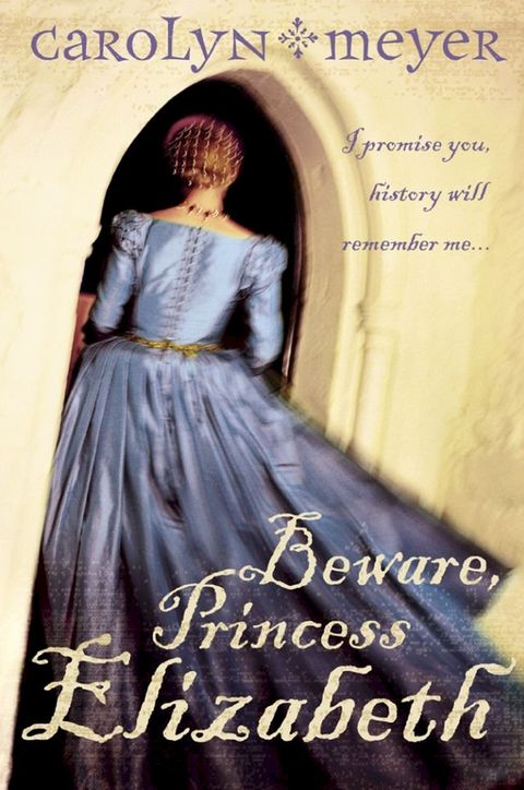 Beware, Princess Elizabeth(Kobo/電子書)