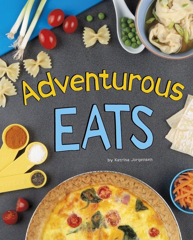  Adventurous Eats(Kobo/電子書)