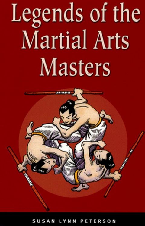 Legends of the Martial Arts Masters(Kobo/電子書)