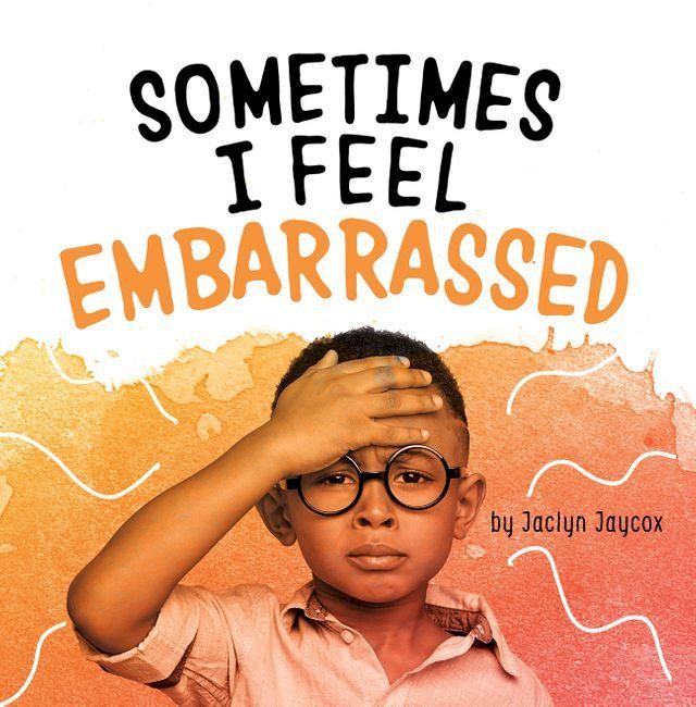  Sometimes I Feel Embarrassed(Kobo/電子書)