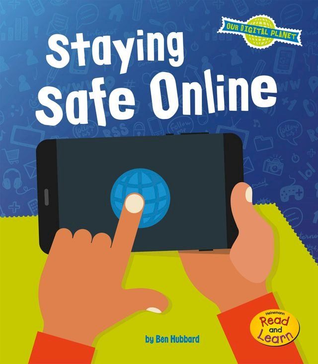  Staying Safe Online(Kobo/電子書)