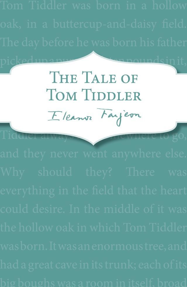  The Tale of Tom Tiddler(Kobo/電子書)