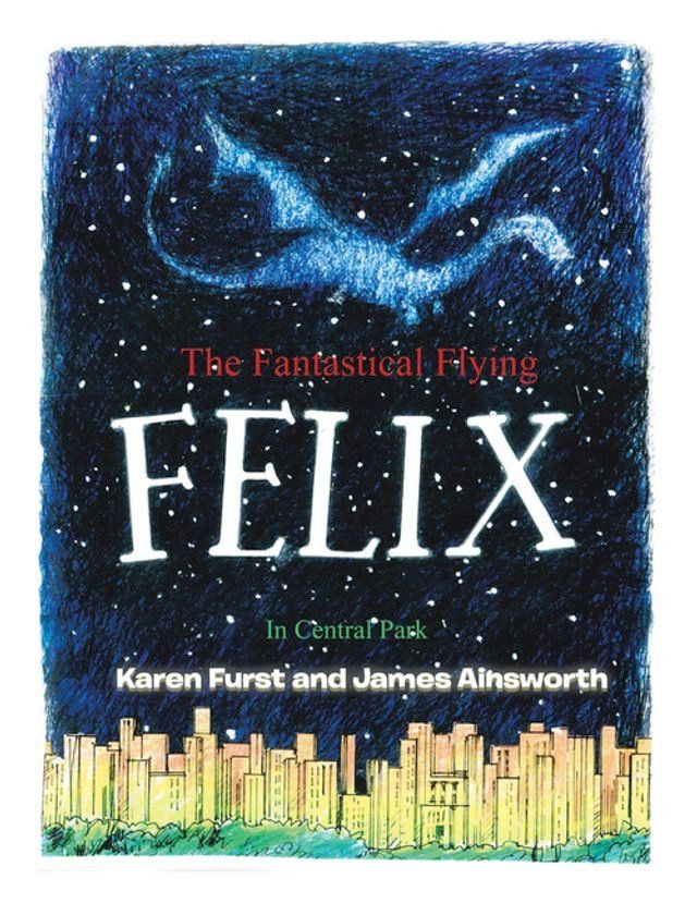  The Fantastical Flying Felix(Kobo/電子書)