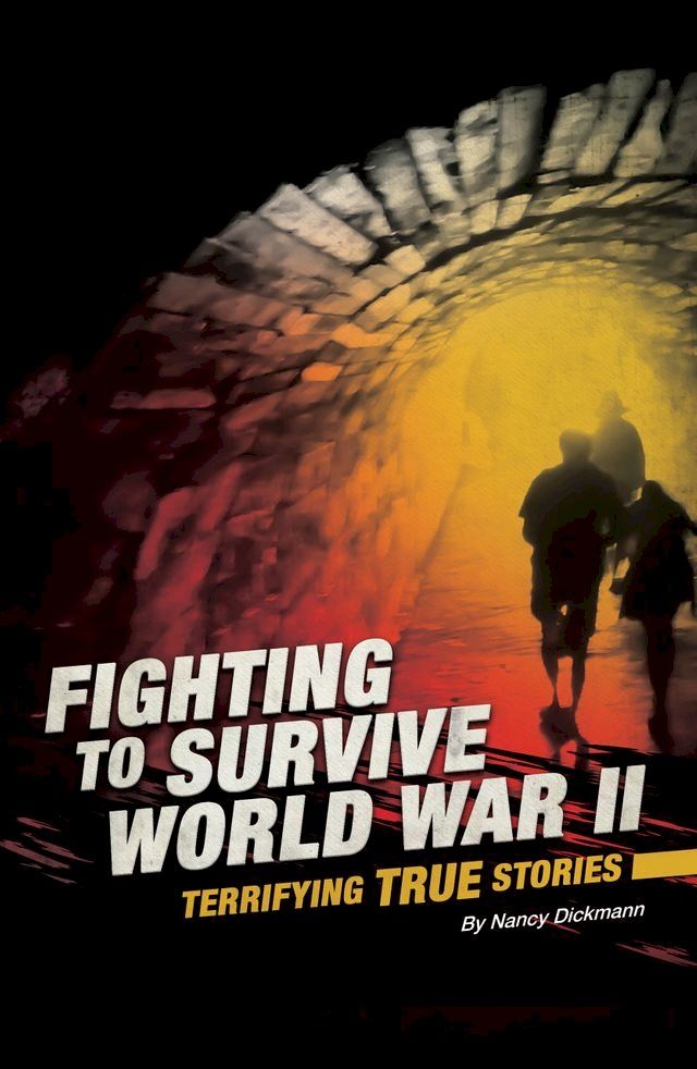  Fighting to Survive World War II(Kobo/電子書)