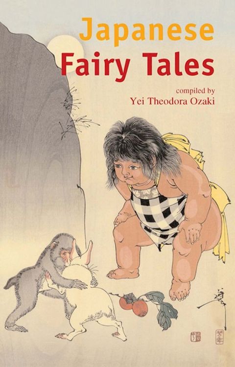 Japanese Fairy Tales(Kobo/電子書)