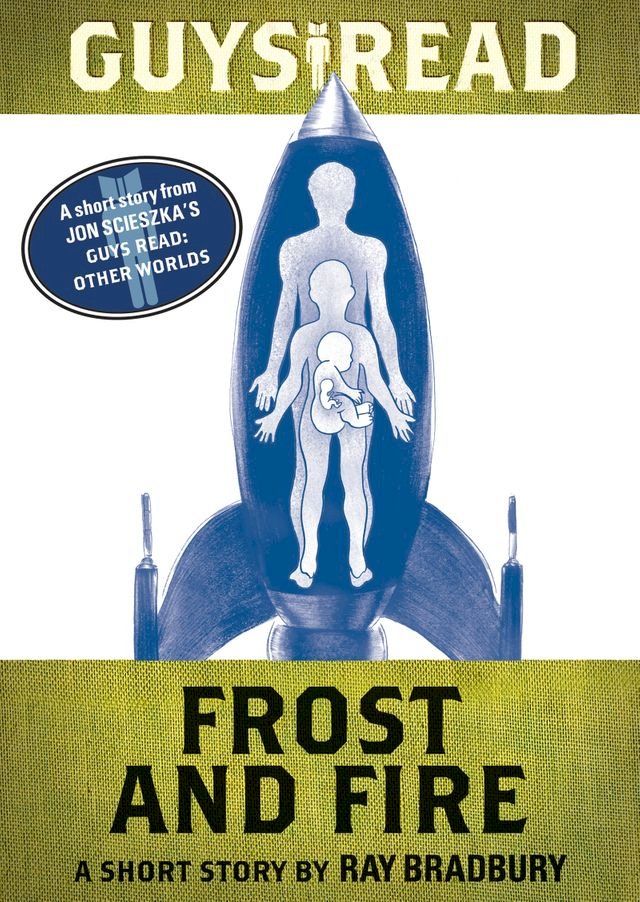  Guys Read: Frost and Fire(Kobo/電子書)