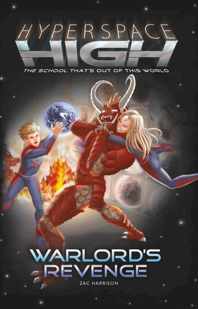  Hyperspace High: Warlord's Revenge(Kobo/電子書)