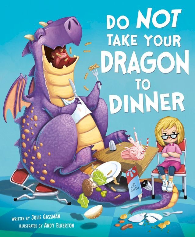  Do Not Take Your Dragon to Dinner(Kobo/電子書)