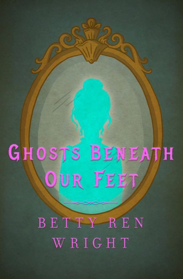  Ghosts Beneath Our Feet(Kobo/電子書)