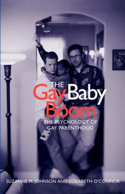 The Gay Baby Boom(Kobo/電子書)