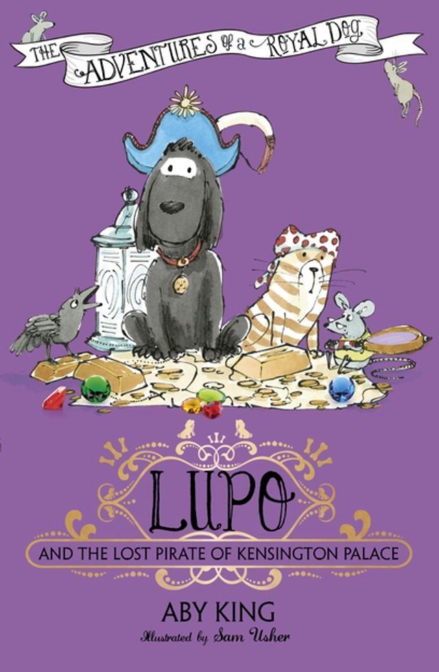  Lupo and the Lost Pirate of Kensington Palace(Kobo/電子書)