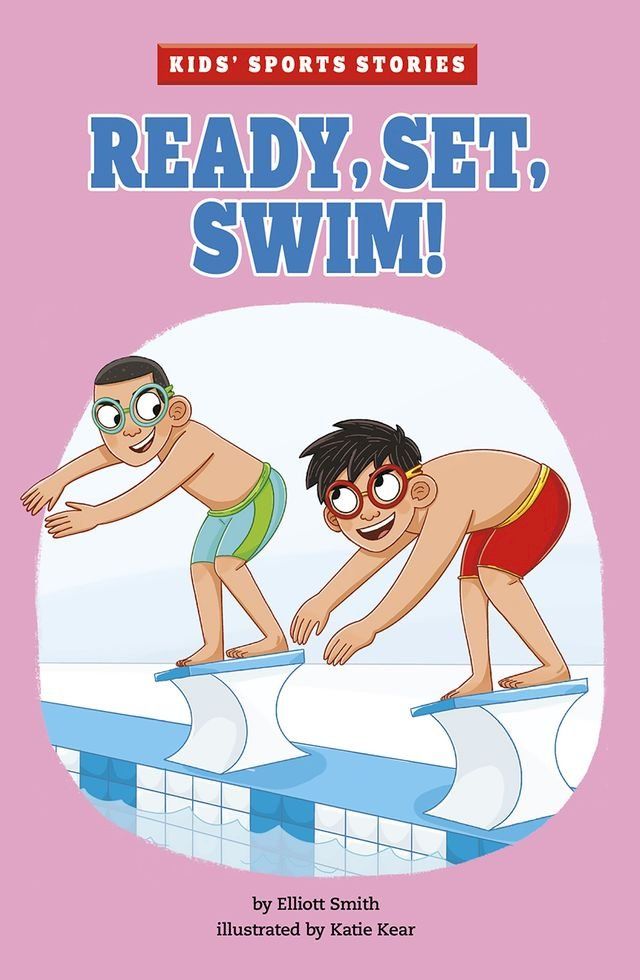  Ready, Set, Swim!(Kobo/電子書)