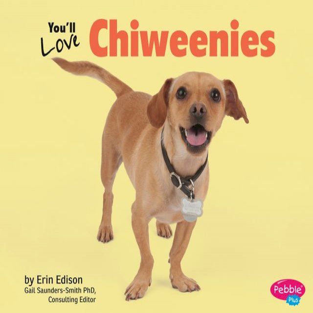  You'll Love Chiweenies(Kobo/電子書)