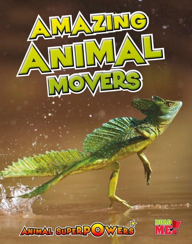  Amazing Animal Movers(Kobo/電子書)