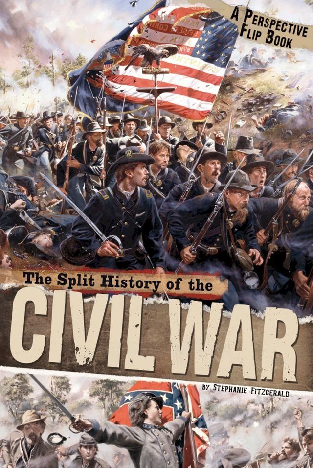  The Split History of the Civil War(Kobo/電子書)