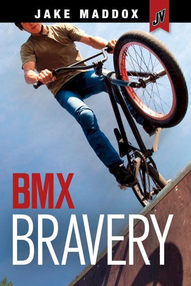  BMX Bravery(Kobo/電子書)