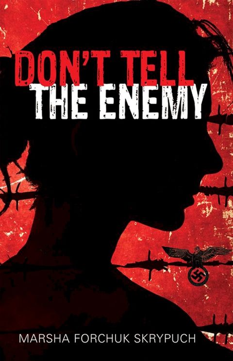 Don't Tell the Enemy(Kobo/電子書)