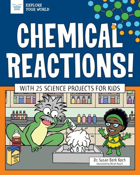 Chemical Reactions!(Kobo/電子書)