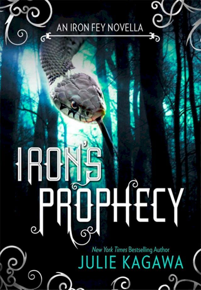  Iron's Prophecy (The Iron Fey)(Kobo/電子書)