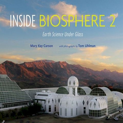 Inside Biosphere 2(Kobo/電子書)