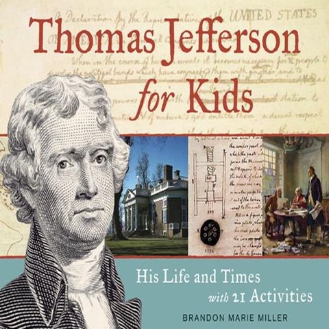 Thomas Jefferson for Kids(Kobo/電子書)