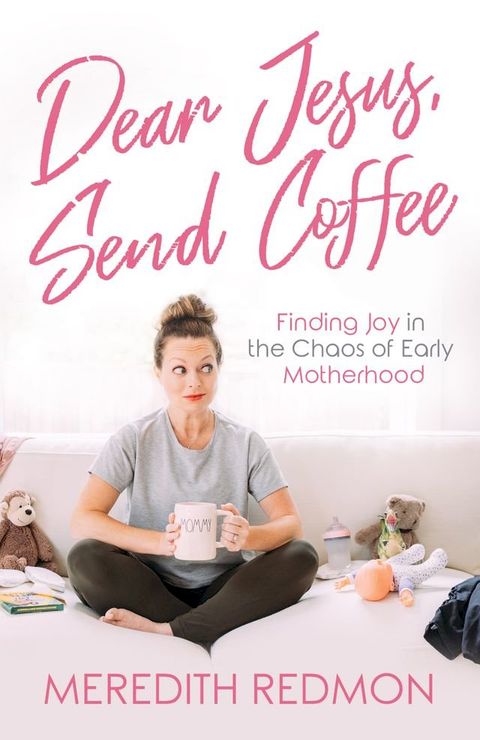 Dear Jesus, Send Coffee(Kobo/電子書)