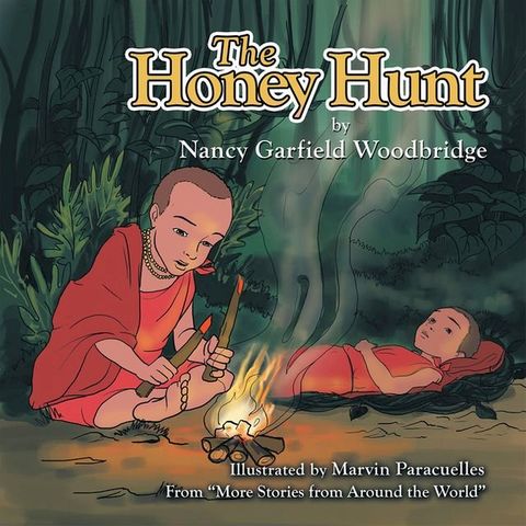 The Honey Hunt(Kobo/電子書)