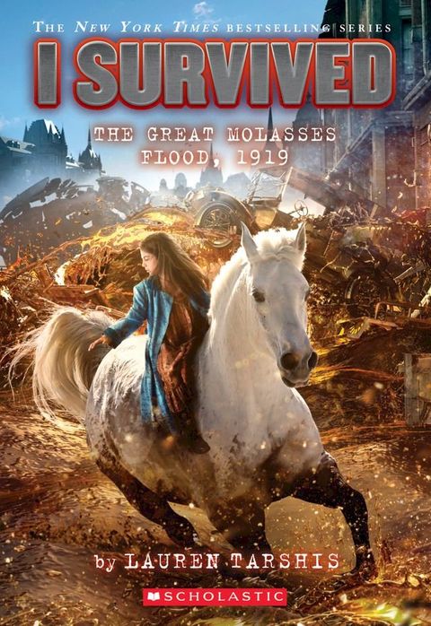 I Survived the Great Molasses Flood, 1919 (I Survived Graphic Novel #11)(Kobo/電子書)